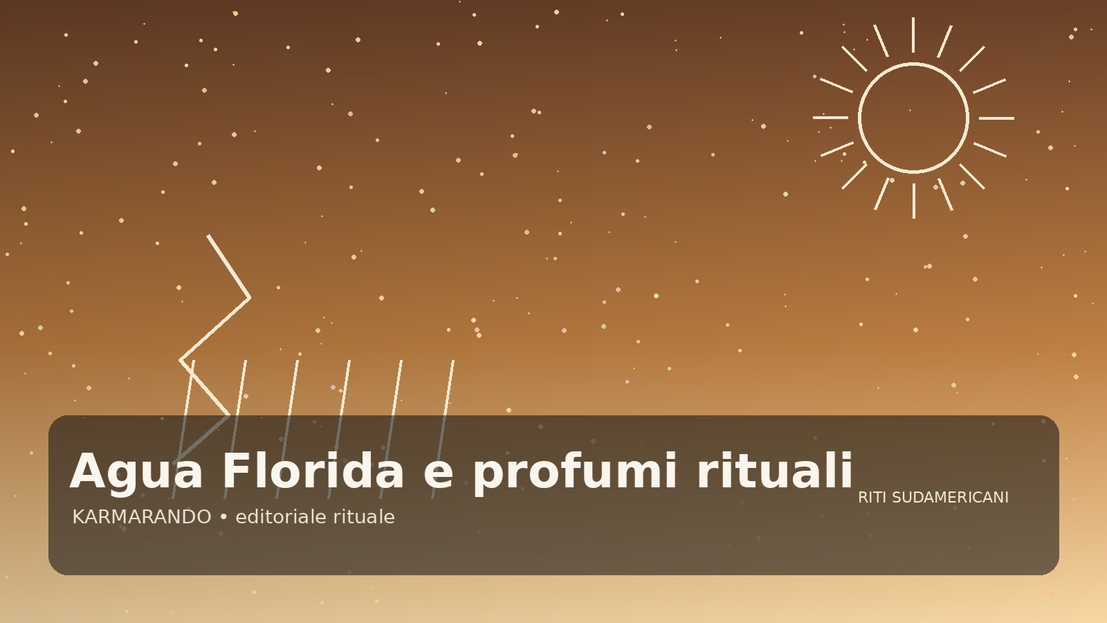 Águas Florida e perfumes rituales: porque permanecem centrais nos rios sulamericanos